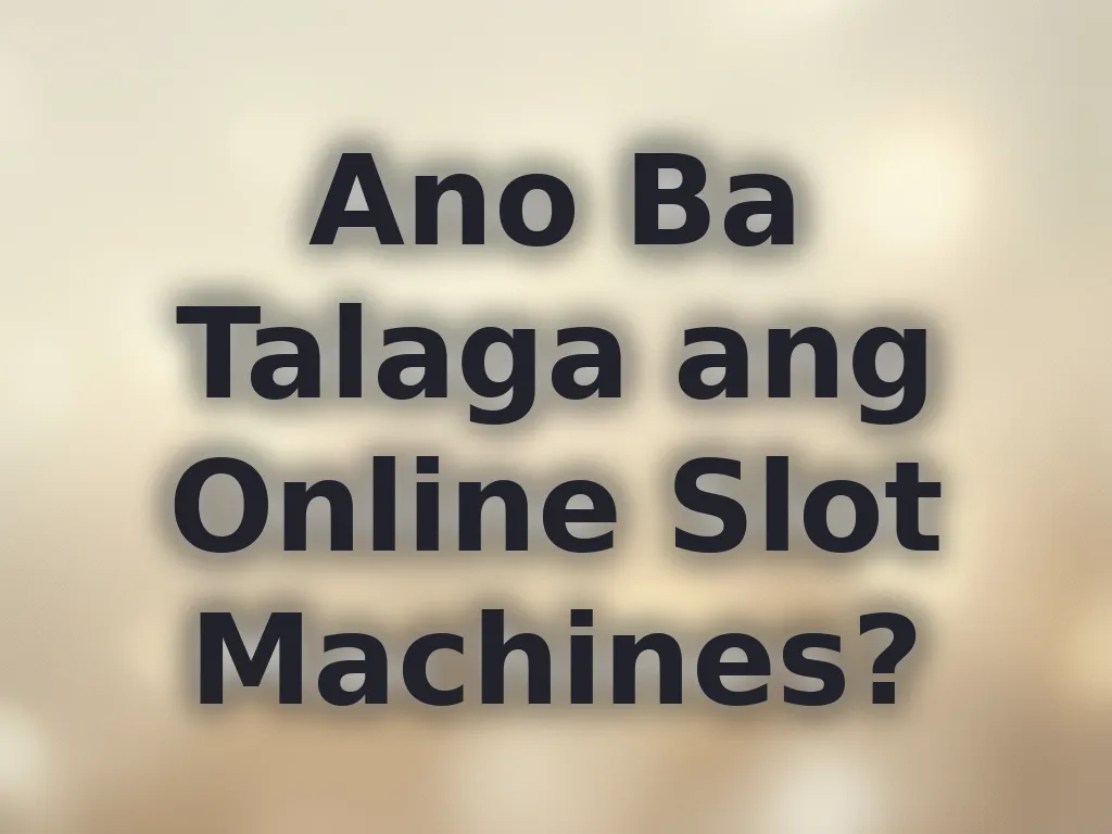 Gabay sa online slots